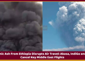 Volcanic Ash From Ethiopia Disrupts Air Travel: Akasa, IndiGo and KLM Cancel Key Middle East Flights