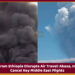 Volcanic Ash From Ethiopia Disrupts Air Travel: Akasa, IndiGo and KLM Cancel Key Middle East Flights