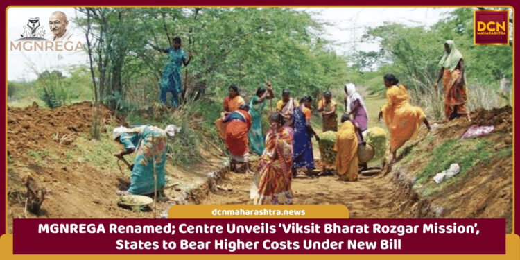 Viksit Bharat Employment Mission: MGNREGA Renamed, States Face Higher Spending Under New Bill
