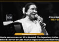 Asha Bhosle legendary Indian singer tribute after her passing in Mumbai
